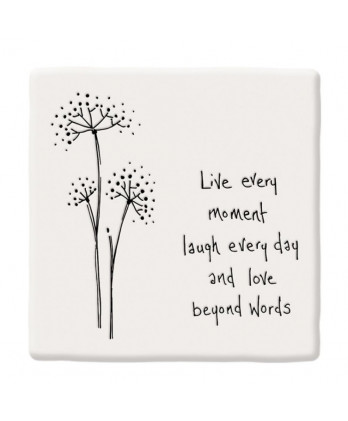 Σουβέρ Από Πορσελάνη Live every moment 10,5εκ.