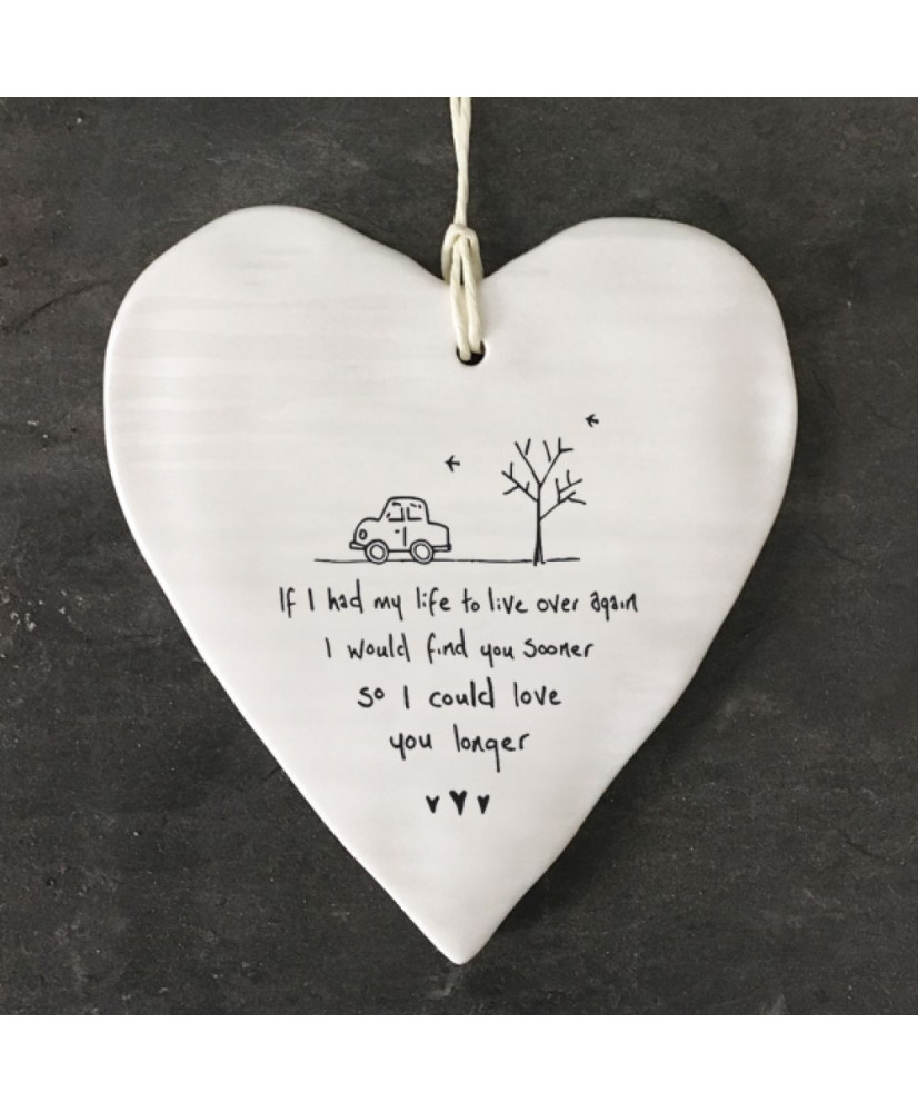 Κρεμαστή Καρδιά Στρογγυλή Από Πορσελάνη If I Had My Life Over Again