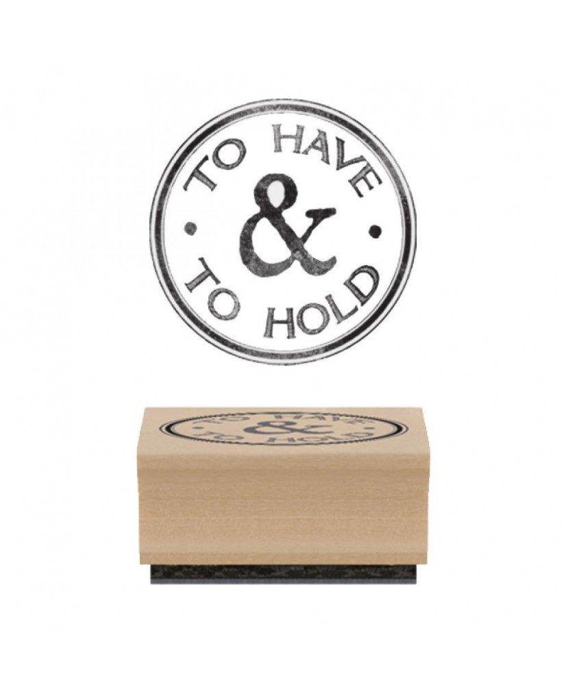 Σφραγίδα Ξύλινη Χειροποίητη Από Καουτσούκ Και Μήνυμα To have & To Hold
